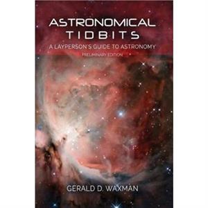 Astronomical Tidbits by Waxman