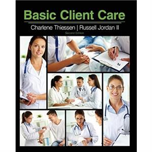 Basic Client Care by Russell Jordan