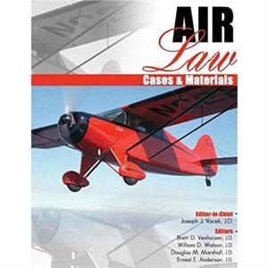 Air Law Cases AND Materials by Vacek