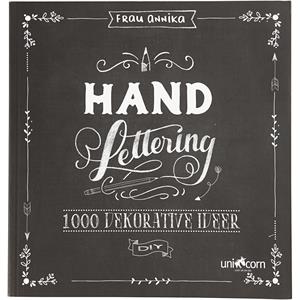 Hand Lettering - 1000 Ideas