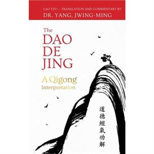 The Dao De Jing by LaoTzu