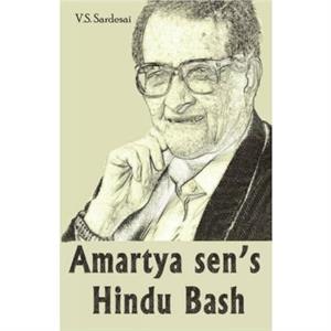 Amartya Sens Hindu Bash by V.S. Sardesai