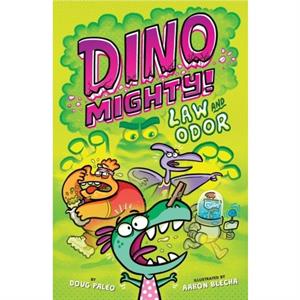 Law and Odor Dinosaur Graphic Novel by Doug Paleo