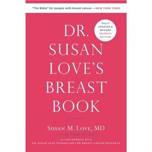 Dr. Susan Loves Breast Book by Elizabeth Love