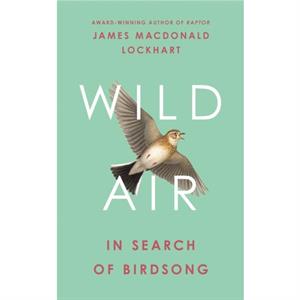 Wild Air by James Macdonald Lockhart