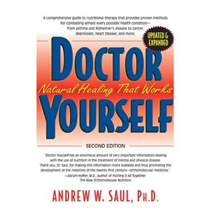 Doctor Yourself by Andrew W. Saul