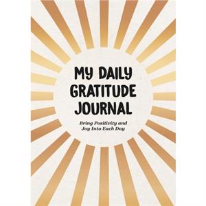 My Daily Gratitude Journal by Summersdale Publishers