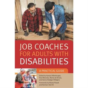 Job Coaches for Adults with Disabilities by Karola Dillenburger