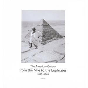 From the Nile to the Euphrates by Munro & John Associate Professor of History & Birmingham University & UK