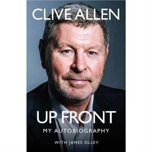 Up Front by Clive Allen