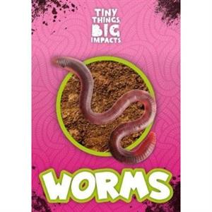 Worms by John Wood