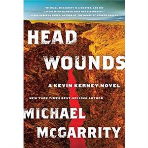 Head Wounds  A Kevin Kerney Novel by Michael Mcgarrity