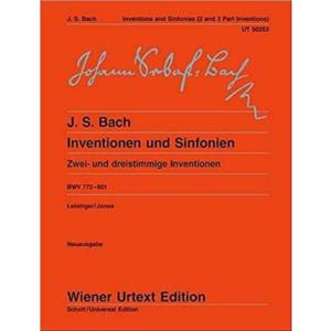 Inventions And Sinfonias BWV 772801 by Edited by Ulrich Leisinger By composer Johann Sebastian Bach
