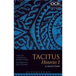 Tacitus Histories I A Selection by Benedict Gravell