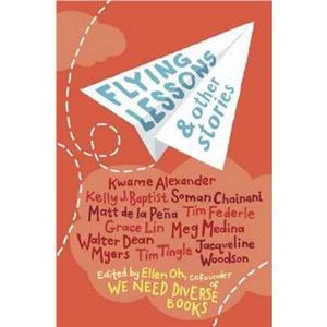Flying Lessons  Other Stories by Ellen Oh