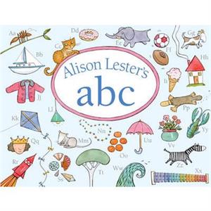 Alison Lesters ABC by Alison Lester