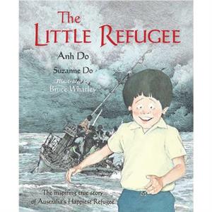 The Little Refugee by Suzanne Do