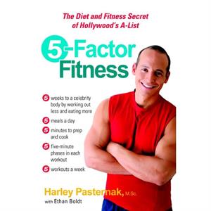 5 Factor Fitness by Harley Pasternack