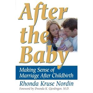 After the Baby by Rhonda Nordin
