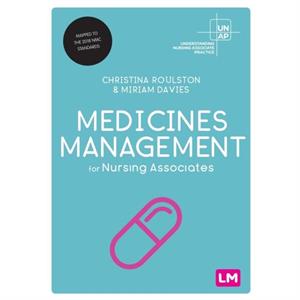 Medicines Management for Nursing Associates by Miriam Davies