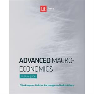 Advanced Macroeconomics by Andres Velasco