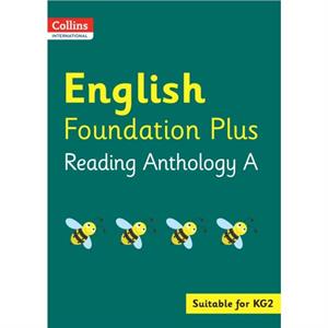 Collins International English Foundation Plus Reading Anthology A by Compiled by Fiona Macgregor