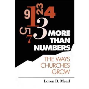 More Than Numbers by Loren B. Mead