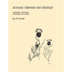 Running Through the Thistles by Roy M. Oswald