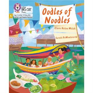 Oodles of Noodles by Clare Helen Welsh
